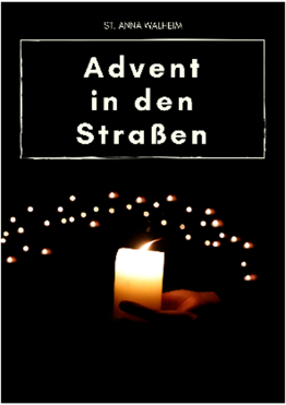 Advent in den Straßen Walheim 2023 (c) Pfarreirat St. Anna, Walheim