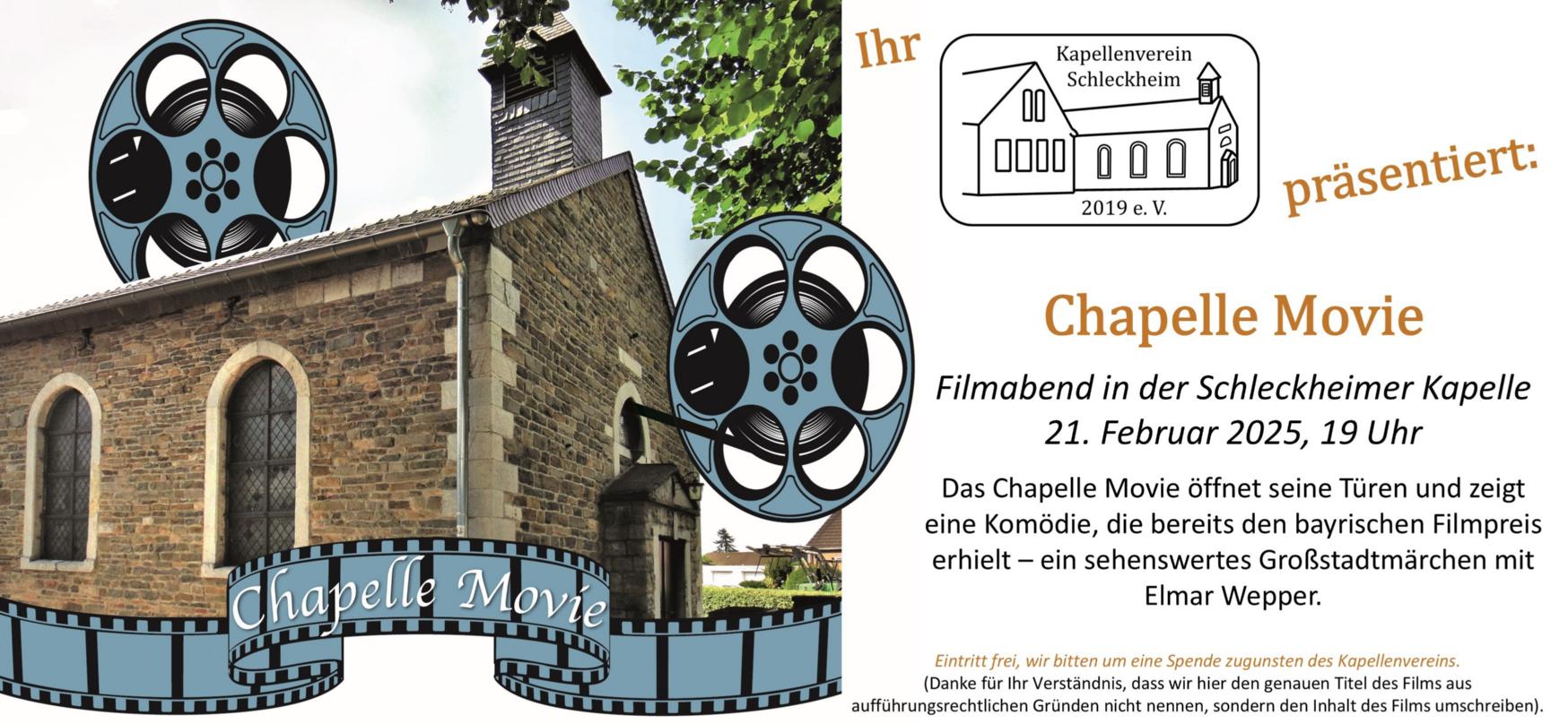 Plakat Chapelle Movie ohne Titel_v01 (c) Kapellenverein Schleckheim 2019 e.V