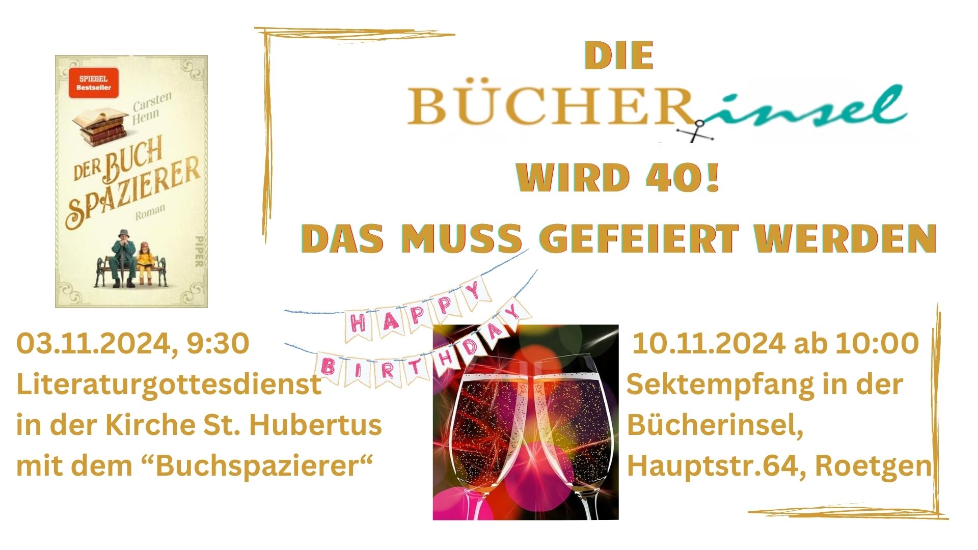 Die wird 40! (c) KÖB Bücherinsel Roetgen