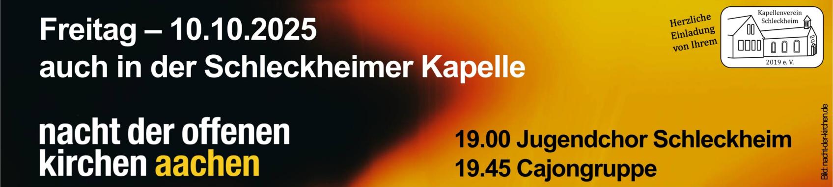 Plakat Nacht der offenen Kirchen Schleckheim 2025 (c) Kapellenverein Schleckheim 2019 e.V. & nacht-der-kirchen.de