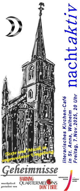 WAL_Nachtaktiv 25 Flyer (c) AK Spiritualität an St. Anna, Walheim